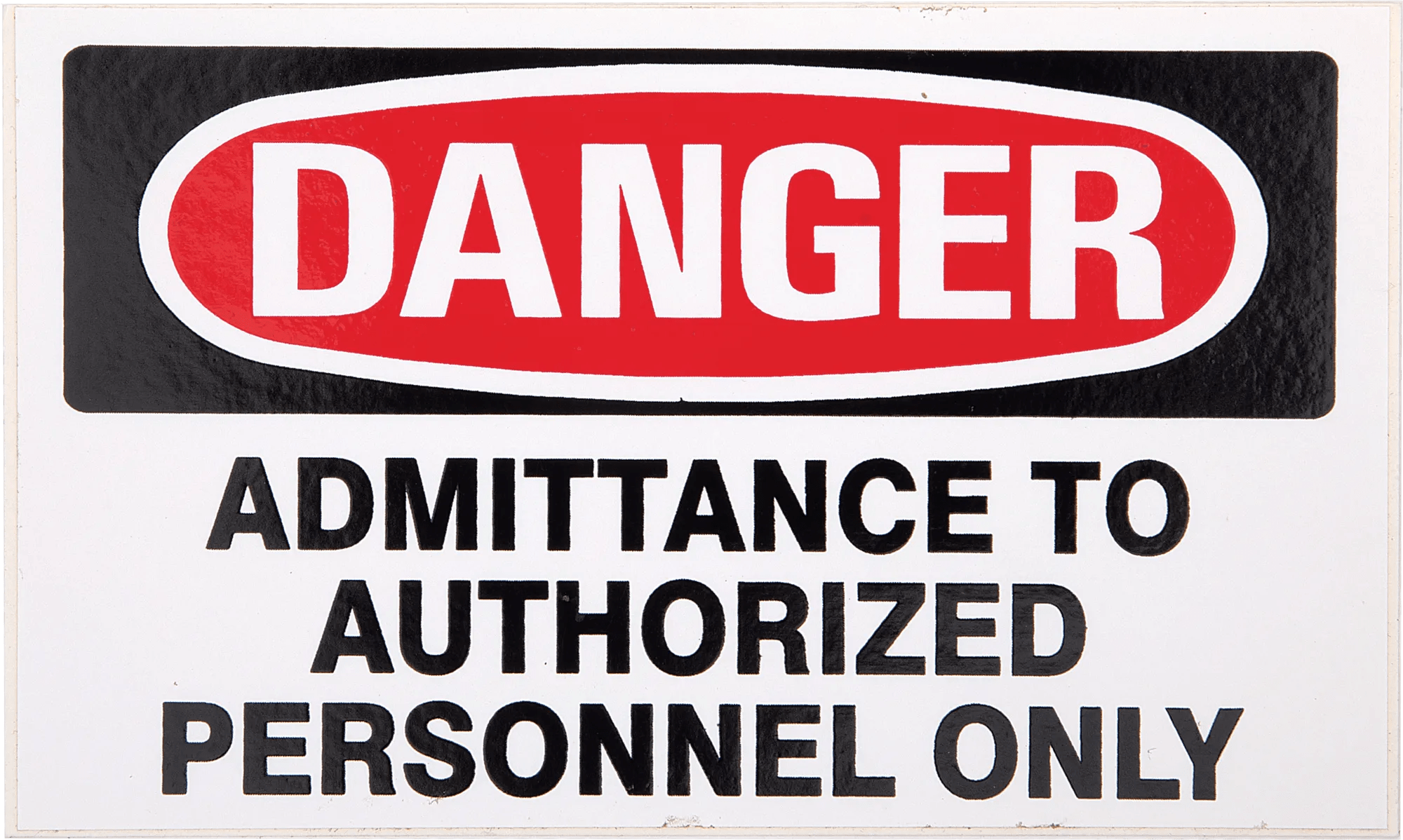 Danger: Admittance to Authorized Personnel Only Sign - 5 Pack